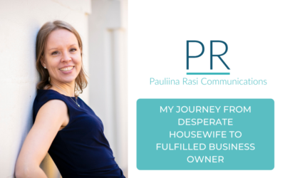 My Journey from Desperate Housewife to Fulfilled Business Owner