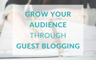 Grow Your Audience Through Guest Blogging