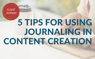 5 Tips for Using Journaling In Content Creation￼