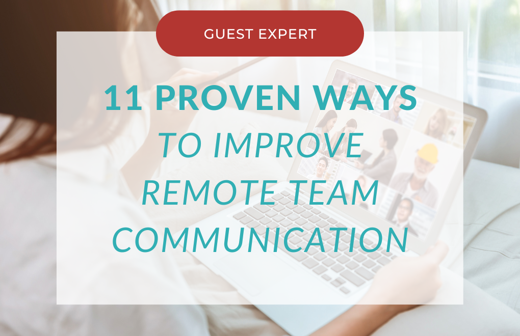 11 Proven ways to improve remote team communication
